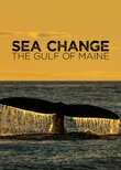 Sea Change: The Gulf of Maine, a NOVA Special Presentation
