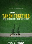 Taken Together: Who Killed Lyric and Elizabeth?