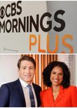 CBS Mornings Plus