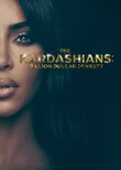 The Kardashians: Billion Dollar Industry