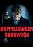 Doppelgänger. Sobowtór