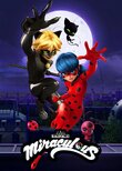 Miraculous: Les aventures de Ladybug et Chat Noir