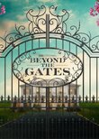 Beyond the Gates