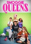 Smoggie Queens