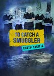 To Catch a Smuggler: South Pacific