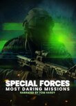 Special Forces: Most Daring Missions