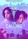 The Calling: A Medical School Journey