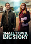 Small Town, Big Story