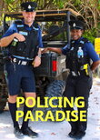 Policing Paradise