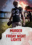 Murder Under the Friday Night Lights