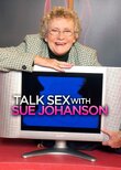 Talk Sex with Sue Johanson