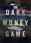 The Dark Money Game