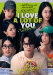 I Love "A Lot Of" You