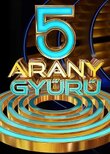 5 Arany Gyűrű