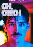 Oh, Otto!
