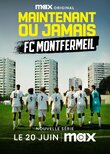 Maintenant ou jamais : FC Montfermeil