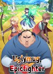 Uglymug, Epicfighter