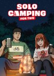 Solo Camping for Two