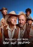 Mitchell & Webb Are Not Helping