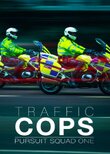 Traffic Cops: Pursuit Squad One