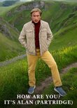 How Are You? It's Alan (Partridge)