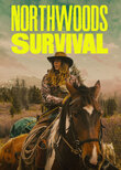 Northwoods Survival