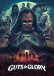 Guts & Glory