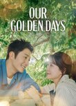 Our Golden Days