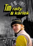 Tim Rally Och Kärlek