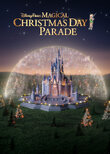 Disney Parks Magical Christmas Day Parade