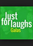 Just for Laughs: Galas