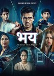 Bhay: The Gaurav Tiwari Mystery