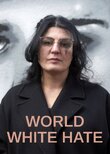 Der weiße Hass