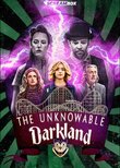 The Unknowable: Darkland