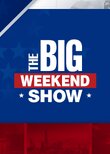 The Big Weekend Show