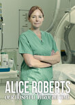 Alice Roberts: Our Hospital Through Time