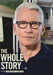 The Whole Story with Anderson Cooper