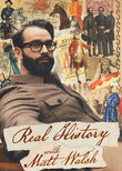 Real History With Matt Walsh
