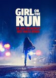 Girl on the Run: The Hunt For America's Most Wanted Woman
