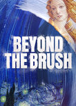 Beyond the Brush
