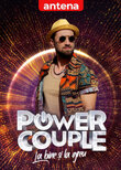 Power Couple România – La bine şi la greu