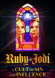 Ruby & Jodi: A Cult of Sin and Influence