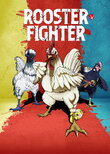 Rooster Fighter