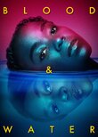 Blood & Water