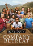 Jury Duty Presents: Company Retreat