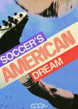 Soccer's American Dream