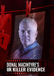 Donal MacIntyre's UK Killer Evidence