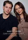 Made in Chelsea: Sam Vanderpump's Story