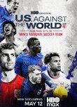 U.S. Againt the World: Four Years with the Men's National Soccer Team