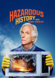 Hazardous History with Henry Winkler